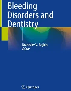 Bleeding Disorders and Dentistry
