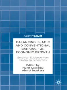 Balancing Islamic and Conventional Banking for Economic Growth