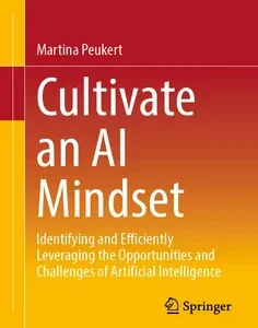 Cultivate an AI Mindset