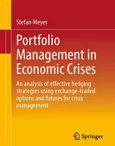 Portfolio Management in Economic Crises