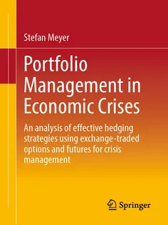 Portfolio Management in Economic Crises