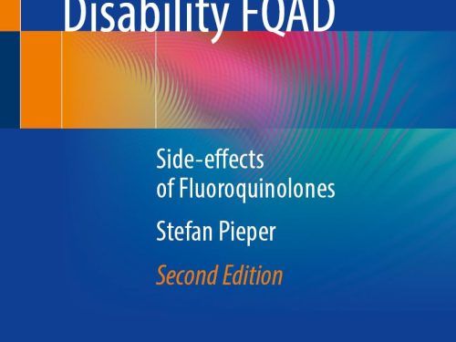 9783662721223 Fluoroquinolone-Associated Disability FQAD: Side-effects of Fluoroquinolones