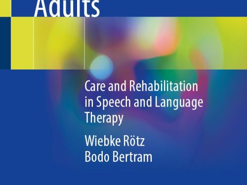 Version 1.0.0 Cochlear Implantation in Adults: Care and Rehabilitation in Speech and Language Therapy