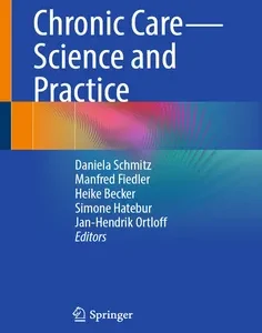 Chronic Care – Science and Practice