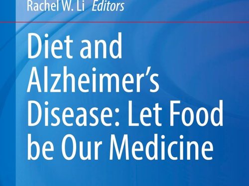 9789819527359 Diet and Alzheimer's Disease: Let Food be Our Medicine
