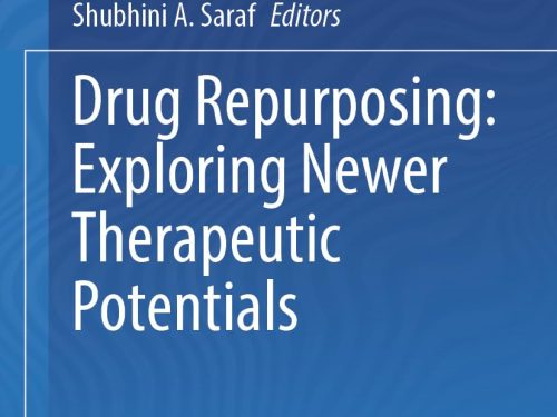 9789819545223 Drug Repurposing: Exploring Newer Therapeutic Potentials