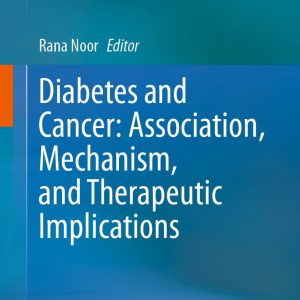 Diabetes and Cancer: Association, Mechanism, and Therapeutic Implications