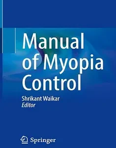 Manual of Myopia Control