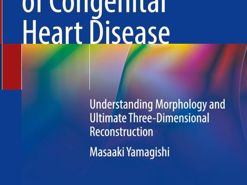 9789819661930 Surgical Treatment of Congenital Heart Disease: Understanding Morphology and Ultimate Three-Dimensional Reconstruction