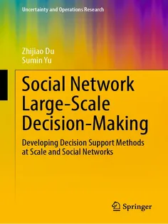 Social Network Large-Scale Decision-Making