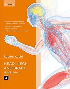 Cunningham's Manual of Practical Anatomy Volume 3 Head, Neck and Brain