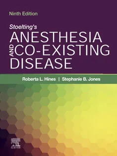 Stoelting's Anesthesia and Co-Existing Disease