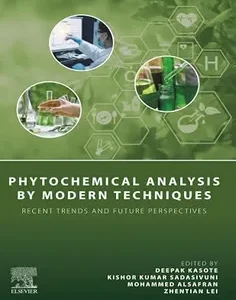 Phytochemical Analysis by Modern Techniques: Recent Trends and Future Perspectives