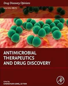 Antimicrobial Therapeutics and Drug Discovery (Drug Discovery Opinions)