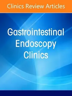Green Endoscopy: Making a Case for a Sustainable Future, An Issue of Gastrointestinal Endoscopy Clinics