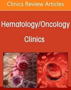 New Frontiers in Multi-Disciplinary Glioma Management, An Issue of Hematology/Oncology Clinics of North America