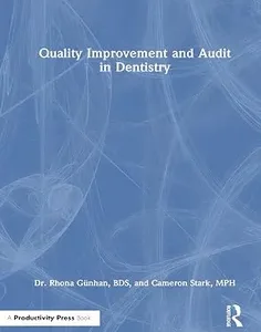 Quality Improvement and Audit in Dentistry