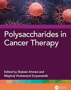 Polysaccharides in Cancer Therapy
