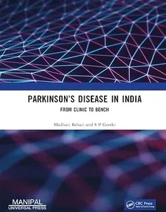 Parkinson’s Disease in India: From Clinic to Bench