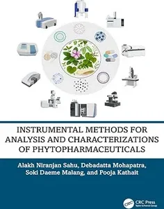 Instrumental Methods for Analysis and Characterizations of Phytopharmaceuticals