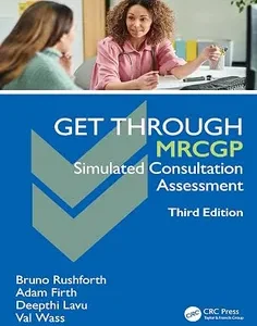 Get Through MRCGP: Simulated Consultation Assessment
