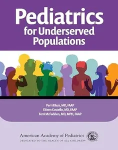 Pediatrics for Underserved Populations