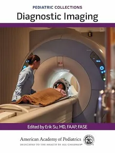 Pediatric Collections: Diagnostic Imaging