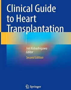 Clinical Guide to Heart Transplantation