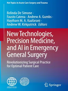 New Technologies, Precision Medicine, and AI in Emergency General Surgery: Revolutionizing Surgical Practice for Optimal Patient Care
