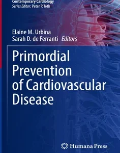 Primordial Prevention of Cardiovascular Disease