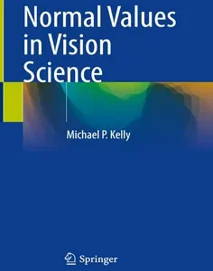 Normal Values in Vision Science