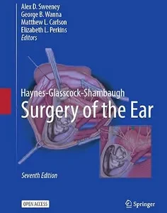 Haynes-Glasscock-Shambaugh Surgery of the Ear