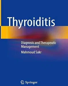 Thyroiditis: Diagnosis and Therapeutic Management