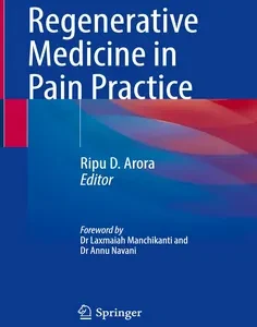 Regenerative Medicine in Pain Practice