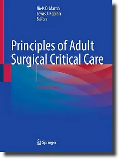 Principles of Adult Surgical Critical Care