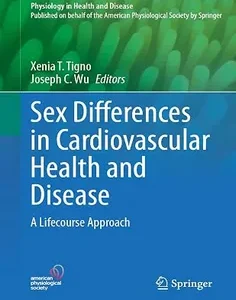Sex Differences in Cardiovascular Health and Disease: A Lifecourse Approach