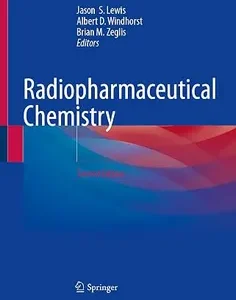Radiopharmaceutical Chemistry