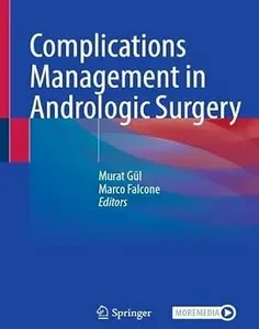 Complications Management in Andrologic Surgery