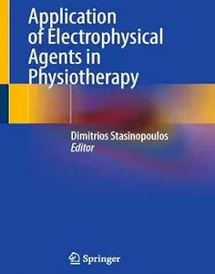 Application of Electrophysical Agents in Physiotherapy