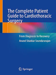 The Complete Patient Guide to Cardiothoracic Surgery