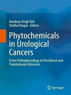 Phytochemicals in Urological Cancers: From Pathophysiology to Preclinical and Translational Advances