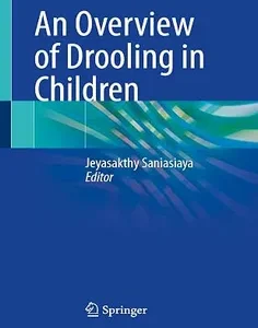 An Overview of Drooling in Children