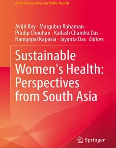 Sustainable Women’s Health: Perspectives from South Asia