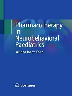 Pharmacotherapy in Neurobehavioral Paediatrics