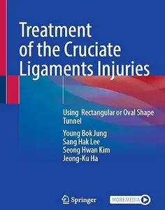 Treatment of the Cruciate Ligaments Injuries: Using Rectangular or Oval Shape Tunnel