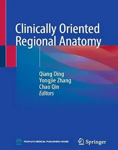 Clinically Oriented Regional Anatomy