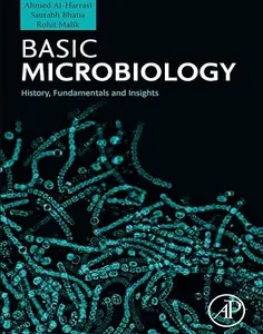 Basic Microbiology: History, Fundamentals and Insights