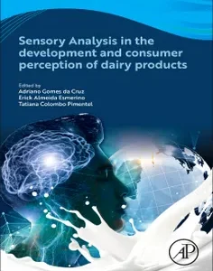 Sensory Analysis in the Development and Consumer Perception of Dairy Products