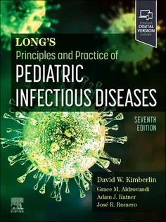 Long’s Principles and Practice of Pediatric Infectious Diseases