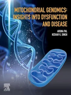Mitochondrial Genomics: Insights into Dysfunction and Disease